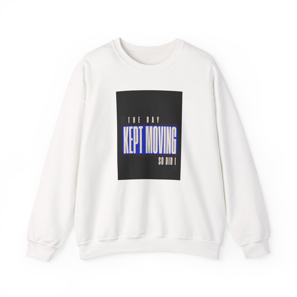 Zoitra The Day Kept Moving, So Did I Crewneck